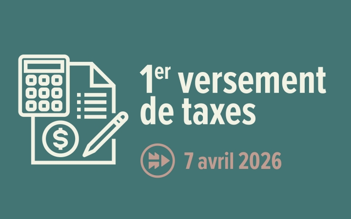Premier versement des taxes municipales